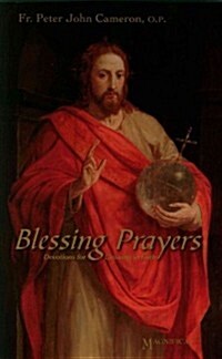 Blessing Prayers: Devotions for Growing in Faith (Paperback)