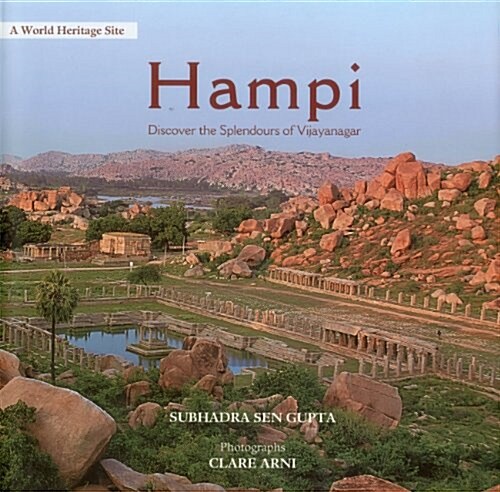 Hampi: Discover the Splendours of Vijayanagar (Hardcover)