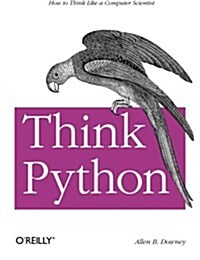 Think Python (Paperback, 1st)