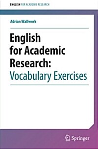 English for Academic Research: Vocabulary Exercises (Paperback, 2013)
