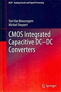 CMOS Integrated Capacitive DC-DC Converters (Hardcover, 2013)