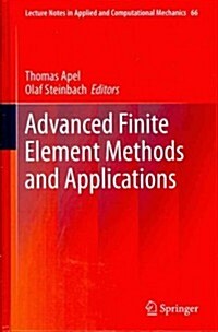 Advanced Finite Element Methods and Applications (Hardcover, 2013)