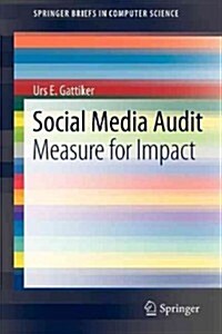 Social Media Audit: Measure for Impact (Paperback, 2013)