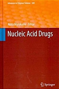 Nucleic Acid Drugs (Hardcover, 2012)
