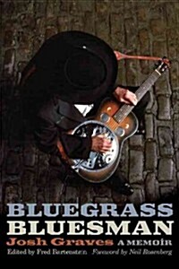 Bluegrass Bluesman: A Memoir (Paperback)