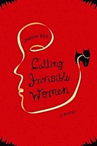 Calling Invisible Women (Hardcover)