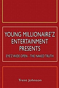 Young Millionairez Entertainment Presents (Paperback)