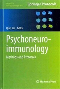 Psychoneuroimmunology : methods and protocols
