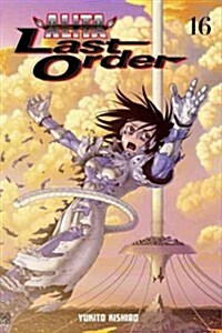 Battle Angel Alita: Last Order 16 (Paperback)