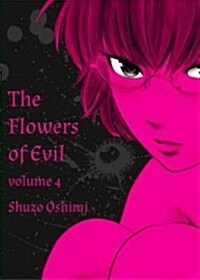 Flowers of Evil, Volume 4 (Paperback)