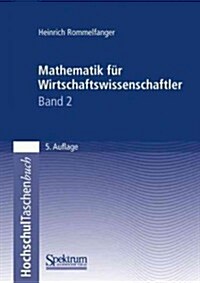 Mathematik Fur Wirtschaftswissenschaftler II (Paperback)