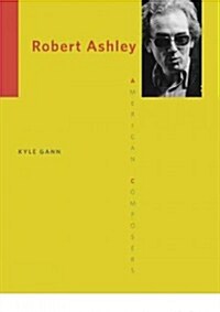 Robert Ashley (Paperback)