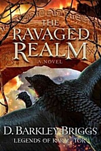 The Ravaged Realm (Paperback, 1st)