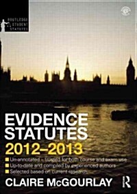 Evidence Statutes 2012-2013 (Paperback, 4 ed)