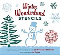 Winter Wonderland Stencils: Create Spectacular Winter Scenes with 20 Reusable Stencils! (Other)