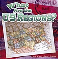 What Are the Us Regions? (Hardcover)