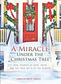 A Miracle Under the Christmas Tree (Hardcover)