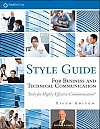 Franklincovey Style Guide: For Business and Technical Communication (Paperback, 5)