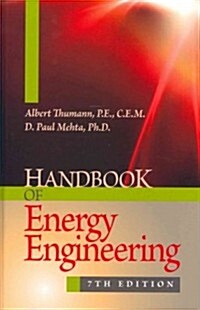Handbook of Energy Engineering, Seventh Edition (Hardcover, 7)
