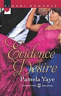 Evidence of Desire (Mass Market Paperback)