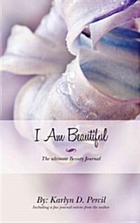 I Am Beautiful (Paperback)