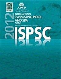 International Swimming Pool and Spa Code 2012 (Paperback)