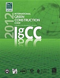 2012 International Green Construction Code (Paperback)