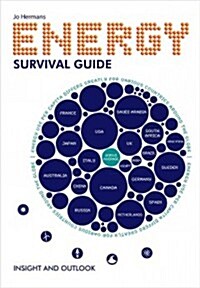 Energy Survival Guide: Insight and Outlook (Hardcover)