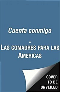 Cuenta Conmigo: Conmovedoras Historias de Hermandad y Amistades Incondicionales (Paperback)