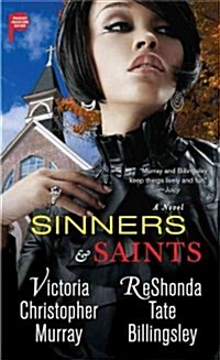 Sinners & Saints (Mass Market Paperback)