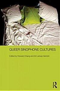 Queer Sinophone Cultures (Hardcover)