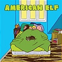 American Elf, Book 4: The Collected Sketchbook Diaries of James Kochalka, January 1, 2008 to December 31, 2011 (Paperback)