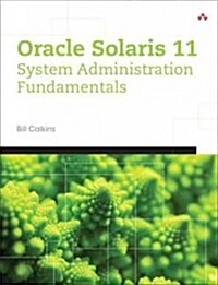 Oracle Solaris 11 System Administration (Paperback)