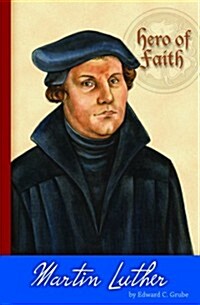Hero of Faith - Martin Luther (Paperback)