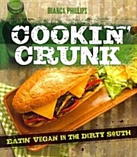 Cooking Crunk (Paperback)
