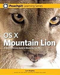 OS X Mountain Lion: Peachpit Learning Series (Paperback)