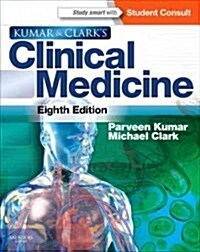 Kumar and Clarks Clinical Medicine (Package, 8 Rev ed)