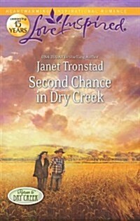 Second Chance in Dry Creek (Mass Market Paperback)
