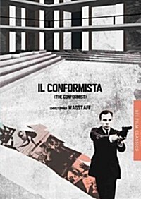 Il conformista (The Conformist) (Paperback)