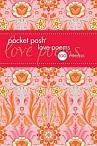 Pocket Posh: 100 Classic Love Poems (Paperback)