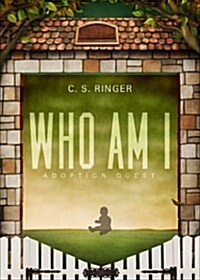 Who Am I: Adoption Quest (Paperback)