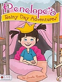 Penelopes Rainy Day Adventures (Paperback)