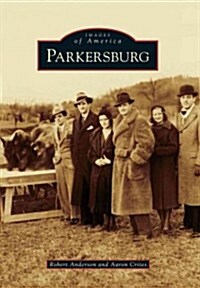 Parkersburg (Paperback)