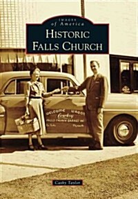 Historic Falls Church (Paperback)