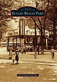 Euclid Beach Park (Paperback)