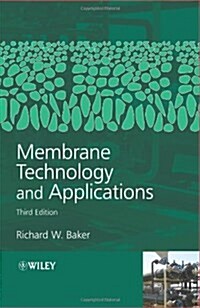 Membrane Technology and Applications (Hardcover, 3, Revised)