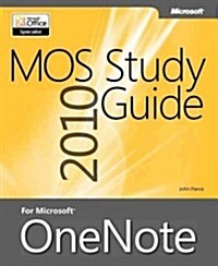 MOS 2010 Study Guide for Microsoft OneNote (Paperback)