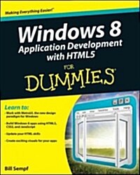 Windows 8 Application Development with HTML5 for Dummies (Paperback)