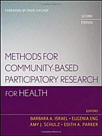 Methods for Community-Based Participatory Research for Health (Paperback, 2, Revised, Update)