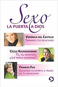 Sexo: La Puerta a Dios (Paperback)